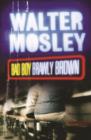 Bad Boy Brawly Brown : Easy Rawlins 7 - eBook