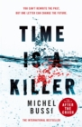 Time is a Killer : From the bestselling author of After the Crash - Book