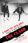A Riot of Our Own - Book