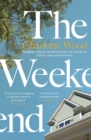 The Weekend : A Sunday Times ‘Best Books for Summer 2021’ - Book