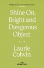 Shine on, Bright and Dangerous Object - eBook