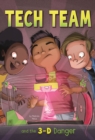 Tech Team and the 3-D Danger - eBook
