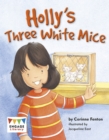 Holly's Three White Mice - eBook