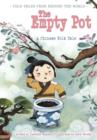 The Empty Pot : A Chinese Folk Tale - eBook