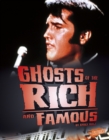 Ghosts of the Rich and Famous - eBook