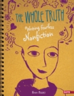 The Whole Truth : Writing Fearless Non-fiction - eBook