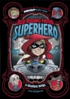 Red Riding Hood, Superhero : A Graphic Novel - Book