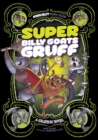 Super Billy Goats Gruff : A Graphic Novel - Book