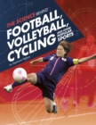 The Science Behind Football, Volleyball, Cycling and Other Popular Sports - eBook