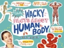 Totally Wacky Facts About the Human Body - eBook