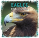 Eagles : Built for the Hunt - eBook