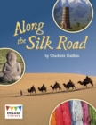 Along the Silk Road - eBook