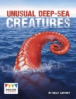 Unusual Deep-sea Creatures - eBook
