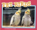 Pet Birds : Questions and Answers - eBook