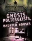 Handbook to Ghosts, Poltergeists, and Haunted Houses - eBook