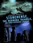 Handbook to Stonehenge, the Bermuda Triangle, and Other Mysterious Locations - eBook