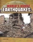 The World's Worst Earthquakes - eBook