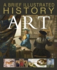 A Brief Illustrated History of Art - Book