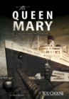 The Queen Mary : A Chilling Interactive Adventure - eBook