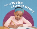 How to Write a Great Story - eBook