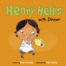 Henry Helps with Dinner - eBook