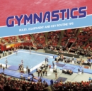 Gymnastics : Rules, Equipment and Key Routine Tips - eBook