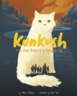 Kunkush : The True Story of a Refugee Cat - Book