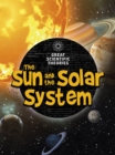 The Sun and Our Solar System - Book