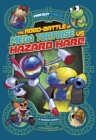 The Robo-battle of Mega Tortoise vs Hazard Hare - eBook