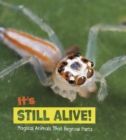It's Still Alive! : Magical Animals That Regrow Parts - eBook