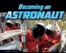 Becoming an Astronaut - eBook