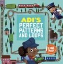 Adi's Perfect Patterns and Loops - eBook