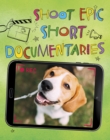 Shoot Epic Short Documentaries - eBook