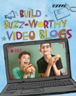 Build Buzz-Worthy Video Blogs - eBook