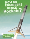 How Do Engineers Reuse Rockets? - Book