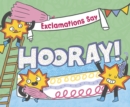Interjections Say "Hooray!" - eBook