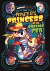 Private Eye Princess and the Emerald Pea : A Graphic Novel - Book