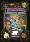 Thumbelina, Wrestling Champ : A Graphic Novel - Book
