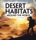 Desert Habitats Around the World - Book