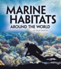 Marine Habitats Around the World - Book