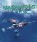 Narwhals Are Awesome - Book