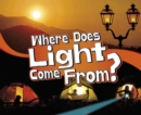 Where Does Light Come From? - Book
