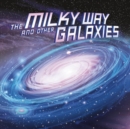 The Milky Way and Other Galaxies - eBook