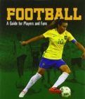 Football : A Guide for Players and Fans - Book