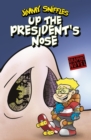 Up the President's Nose - Book