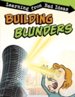 Building Blunders : Learning from Bad Ideas - eBook