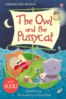 The Owl and the Pussycat : Usborne First Reading: Level Four - eBook
