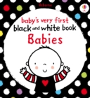 Baby's Very First Black and White Book Babies - eBook