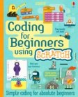 Coding for Beginners - Using Scratch (for tablet devices) : Coding for Beginners - eBook