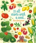 It All Starts with a Seed... : how food grows - Book
